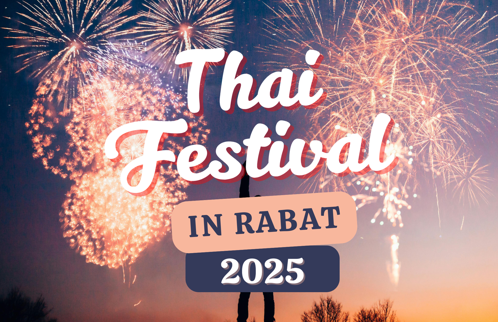 Festival Thaï à Rabat 2025 : Une immersion culturelle unique